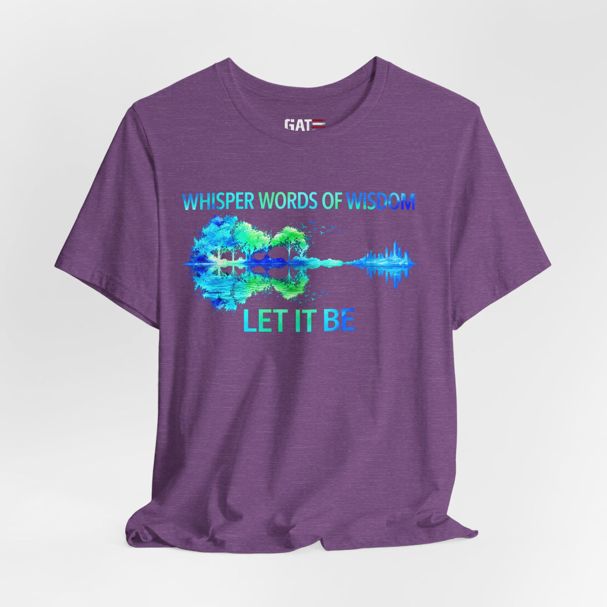 Let It Be Guitar Tee — 'Whisper Words of Wisdom' Music Lover T‑Shirt