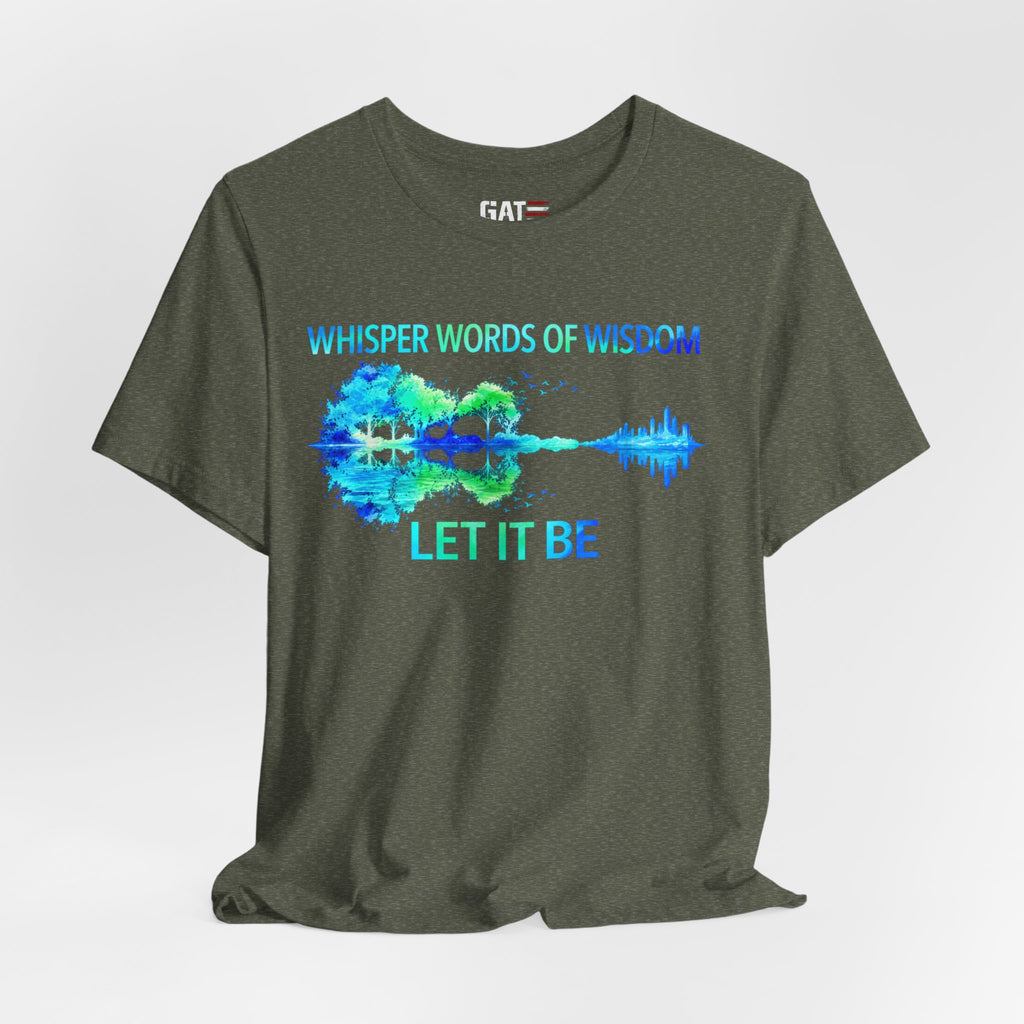 Let It Be Guitar Tee — 'Whisper Words of Wisdom' Music Lover T‑Shirt