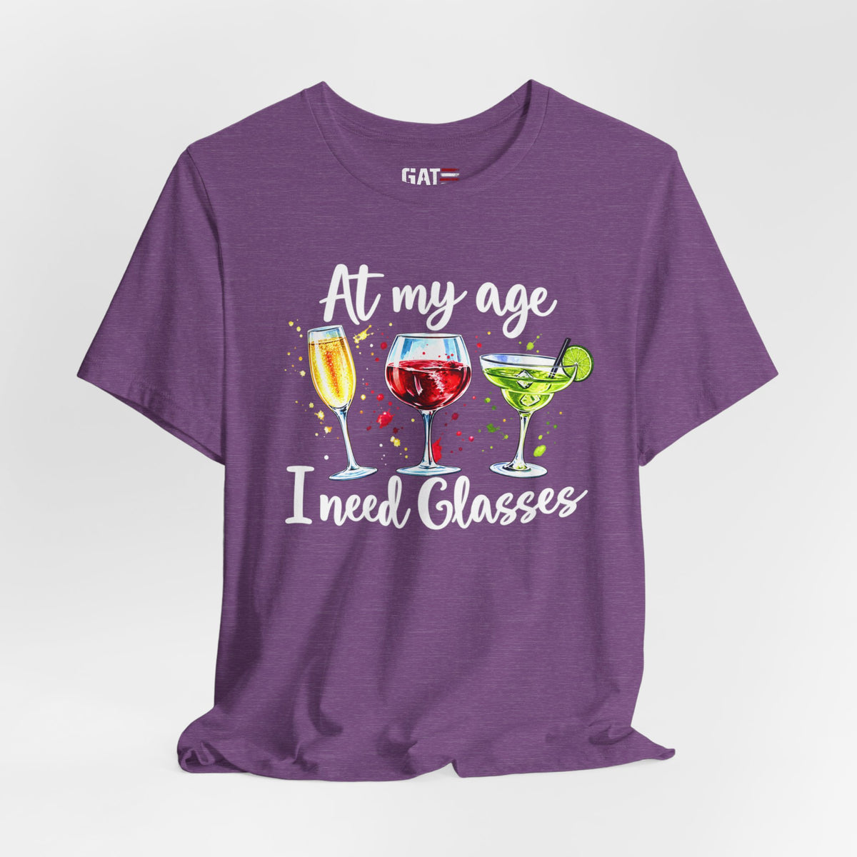 At My Age I Need Glasses humorous cocktail glasses graphic T-shirt - product image 48