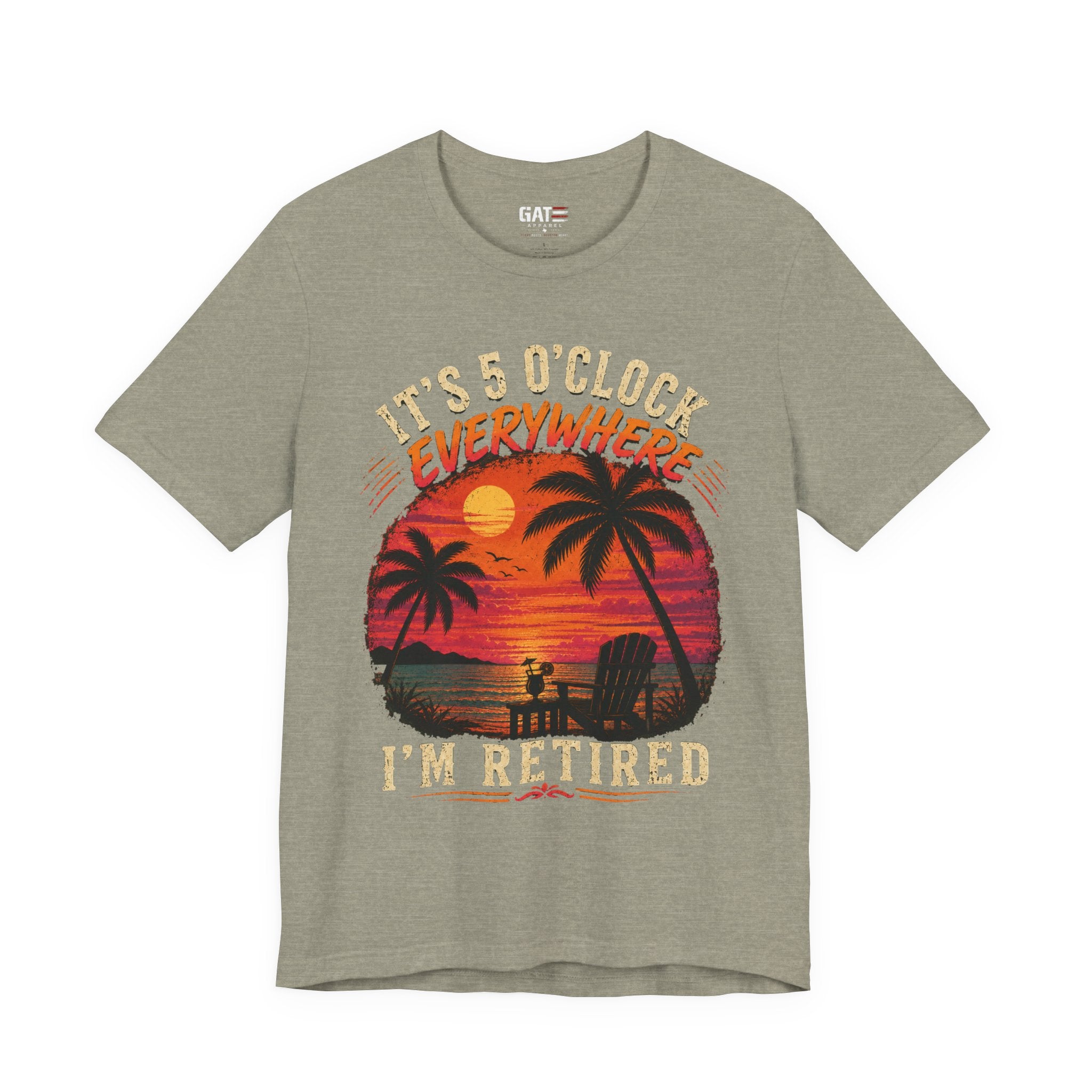 Retired Paradise T-Shirt - "It's 5 O'Clock Everywhere" Sunset Beach Tee