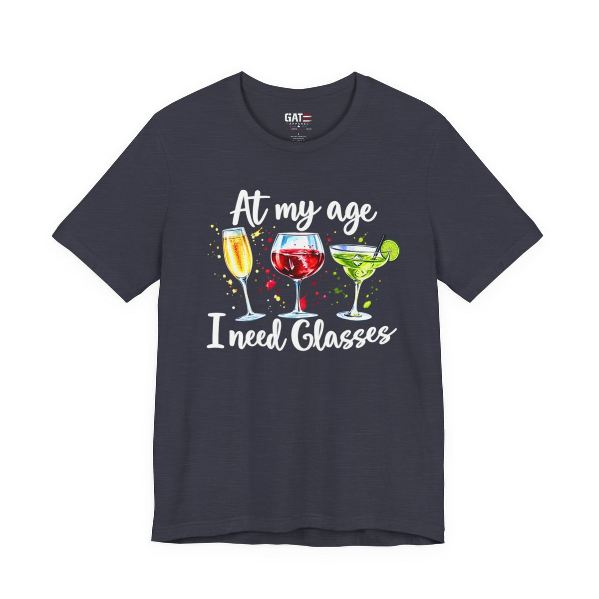 At My Age I Need Glasses humorous cocktail glasses graphic T-shirt - product image 10