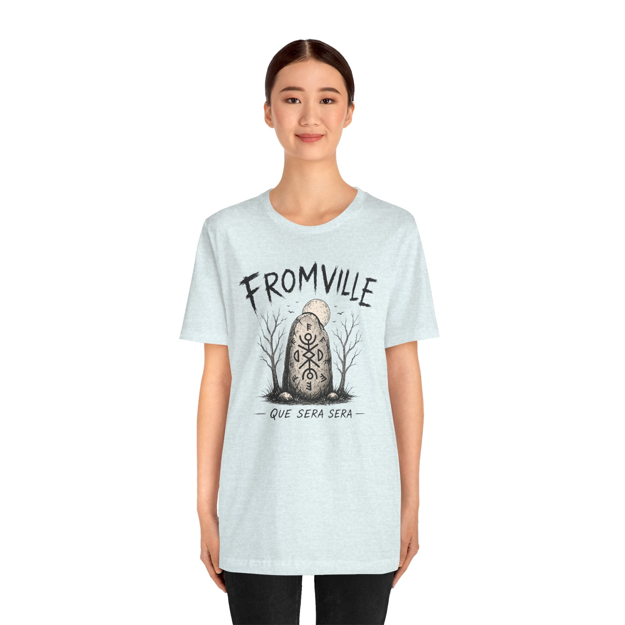 Fromville| Talisman| 'Que Sera Sera' Graphic T-Shirt