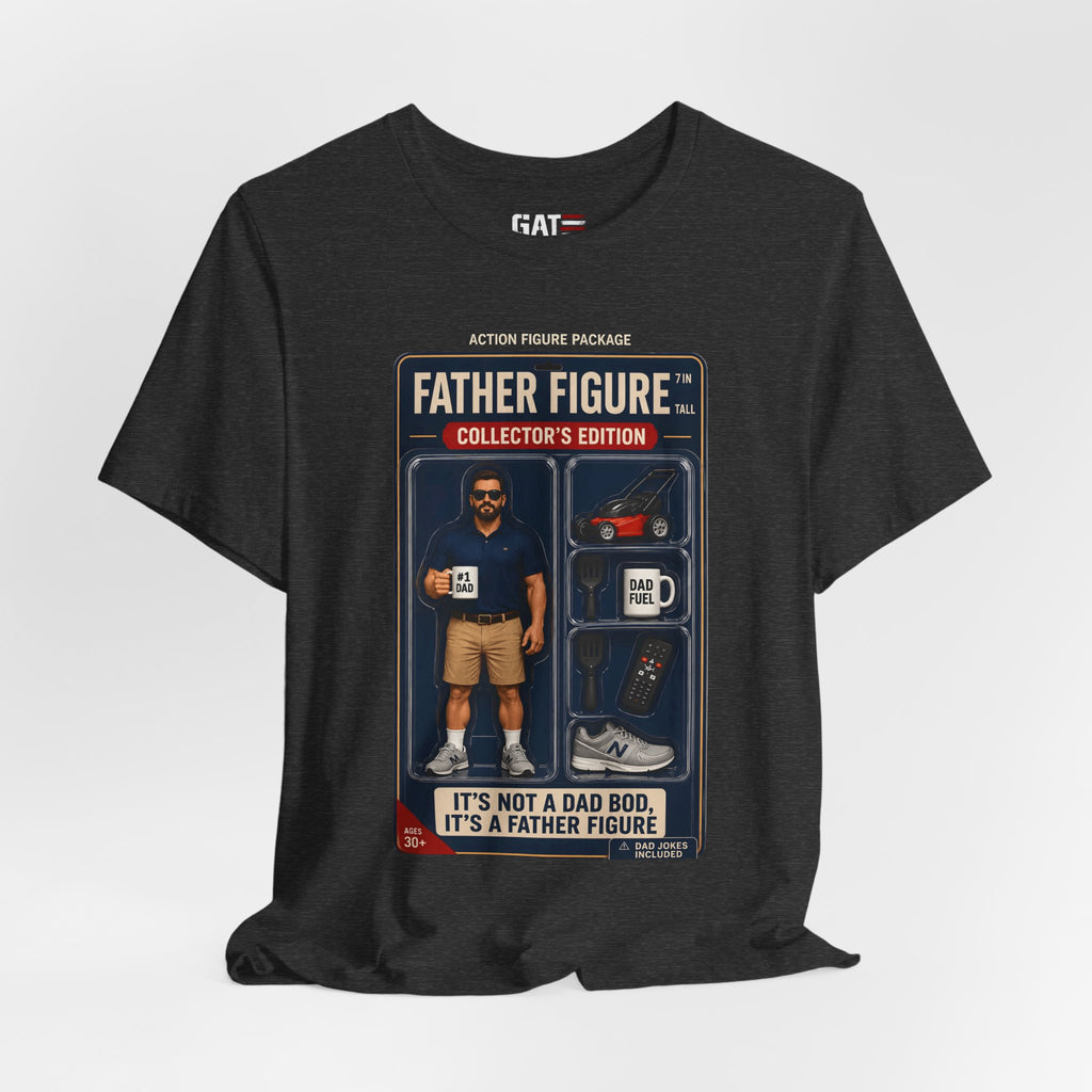 Father Figure Action Figure Shirt | Funny Dad Bod Tee | Collector's Edition Dad Shirt | Father's Day Gift for Dad | Dad Jokes Included