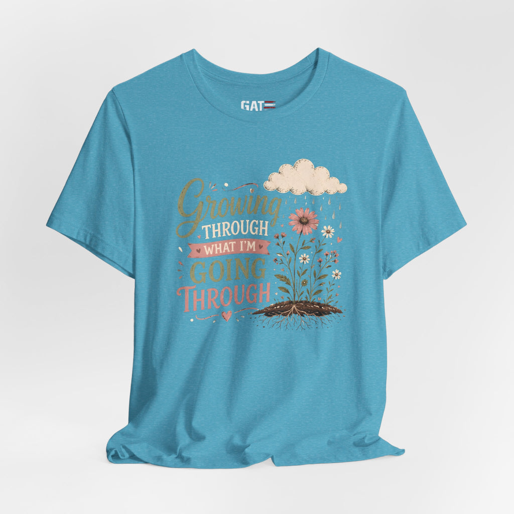 Motivational Christian Shirt for Women, Inspirational Growth Graphic Tee, Faith Encouragement Shirt, Floral Positive Mindset Gift