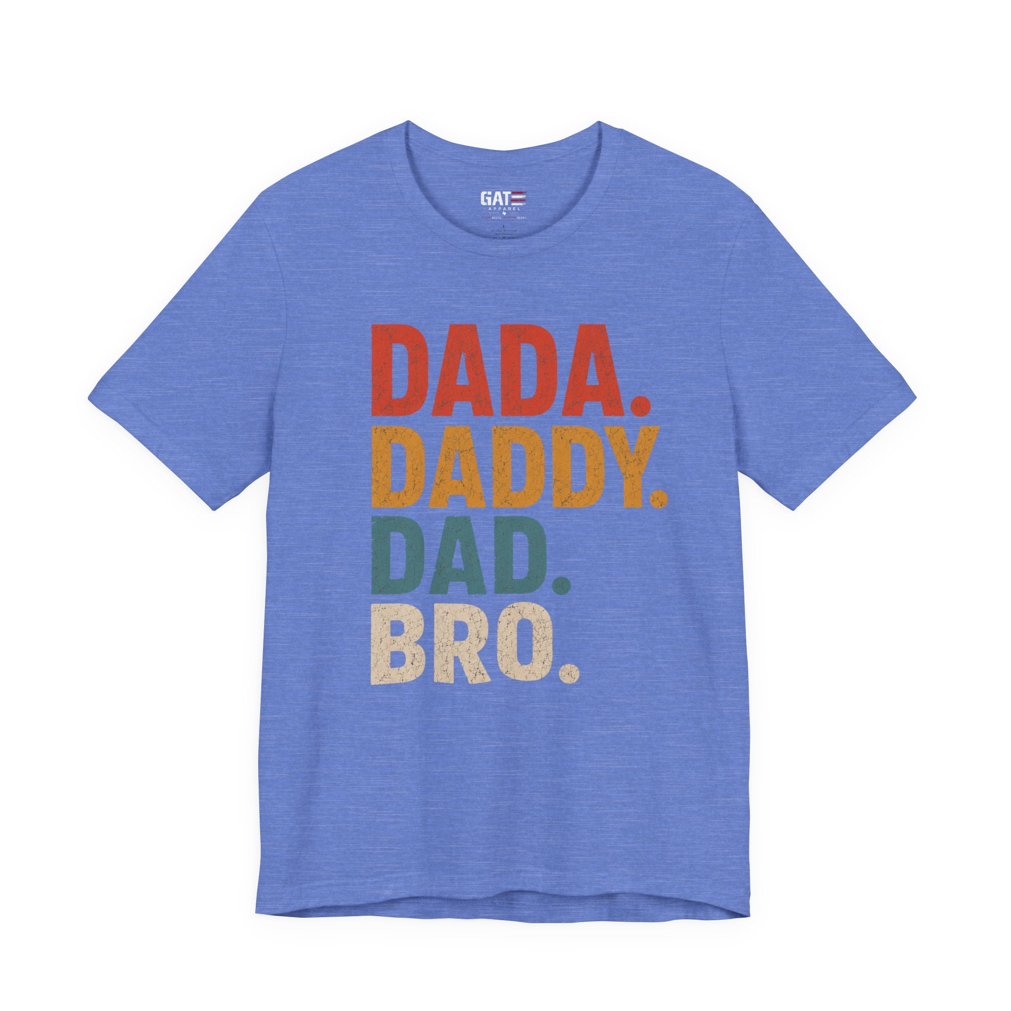Funny Dad Shirt, Dada Daddy Dad Bro Tee, Fatherhood Humor Shirt, Father's Day Gift for Dad, New Dad Gift Tee, Dad Life