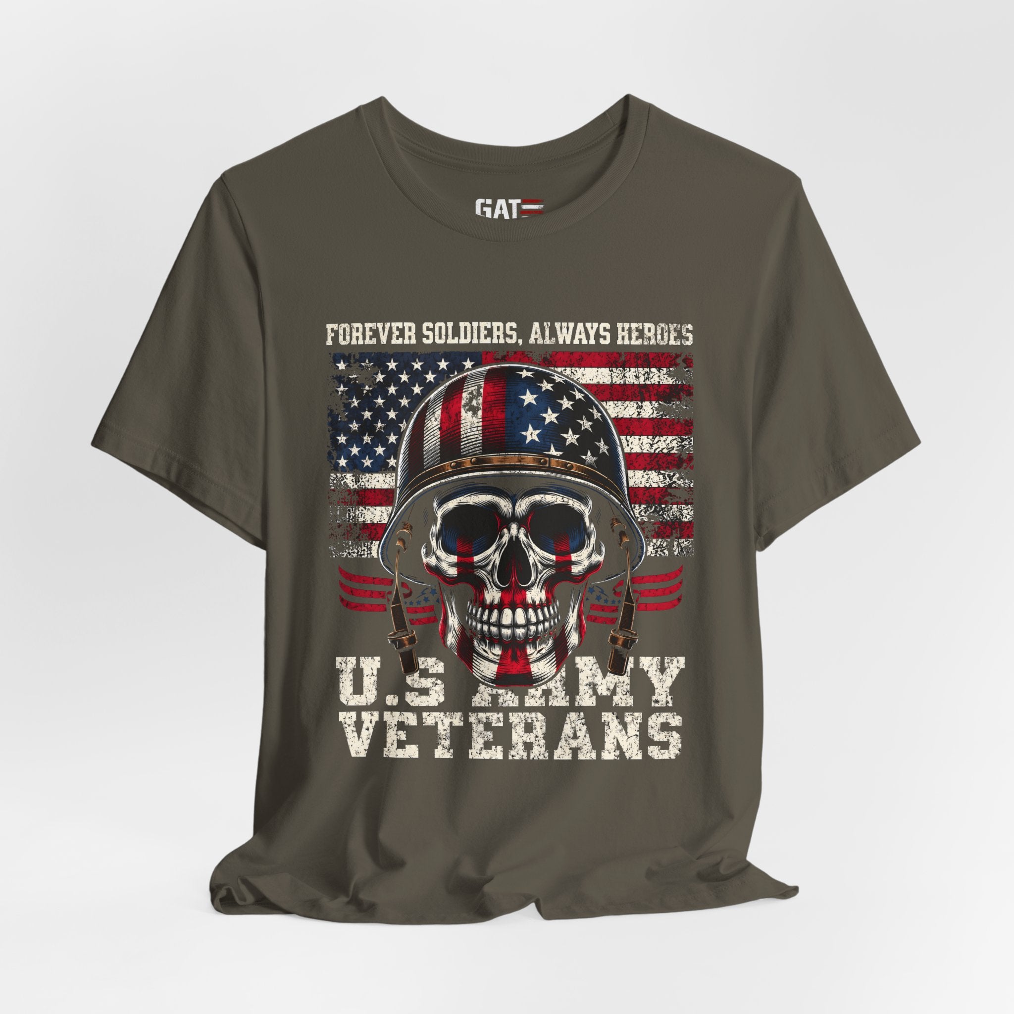 US Army Veteran Shirt, Forever Soldiers Always Heroes Tee, Patriotic Skull Shirt, Veteran Gift, Military Pride T Shirt, Army Veteran Apparel