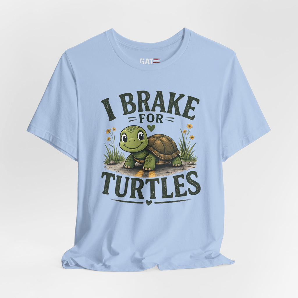 I Brake For Turtles