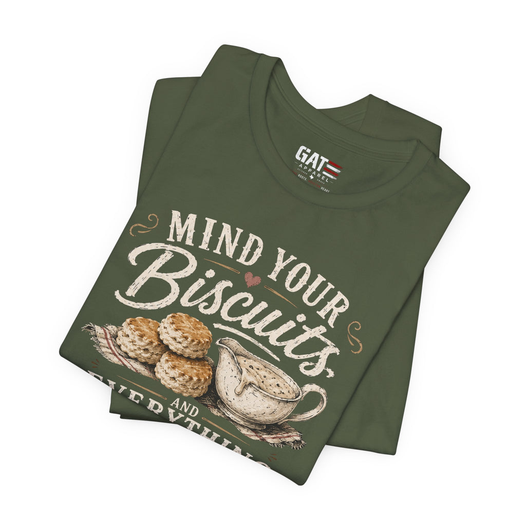 Funny Southern Shirt, Country Kitchen Graphic Tee, Farmhouse Humor Gift, Biscuit Lover Shirt, Southern Mama Tee