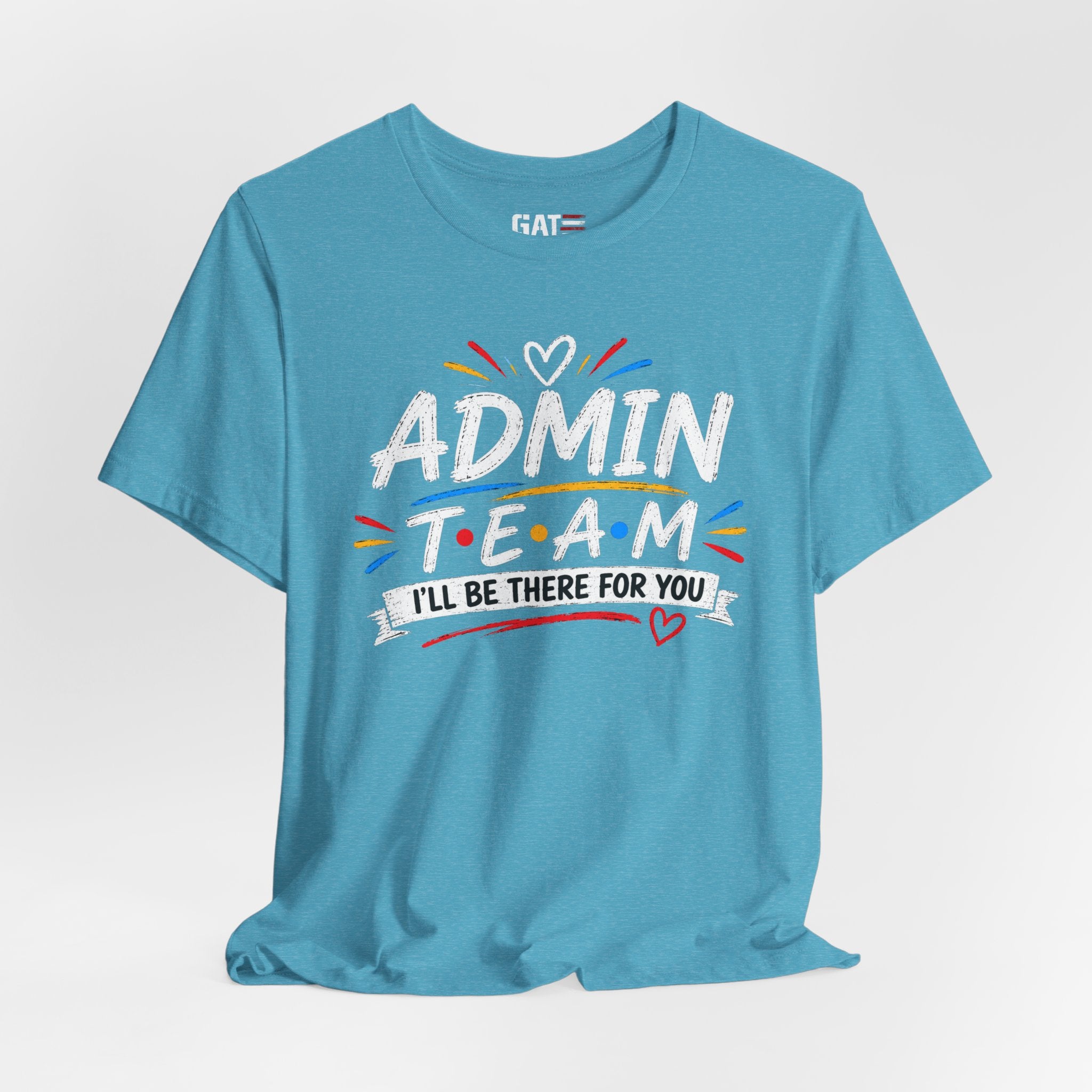 Admin Team Tee, Teacher Squad Shirt, School Administration Shirt, Grade Level Team Gift, School Staff Apparel, Friends Theme