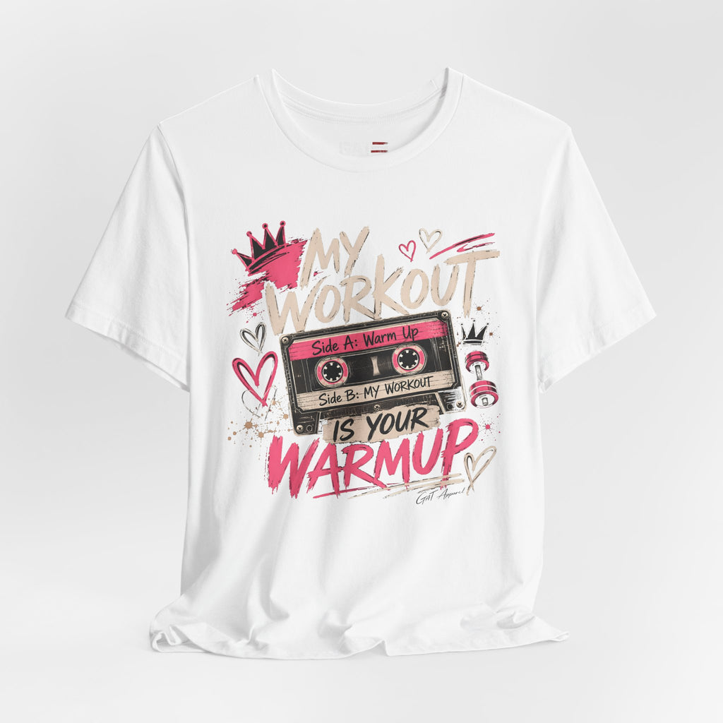 My Workout Is Your Warmup Shirt, Retro Gym Shirt, Women's Workout Tee, Fitness Graphic Shirt, 80s Gym Shirt