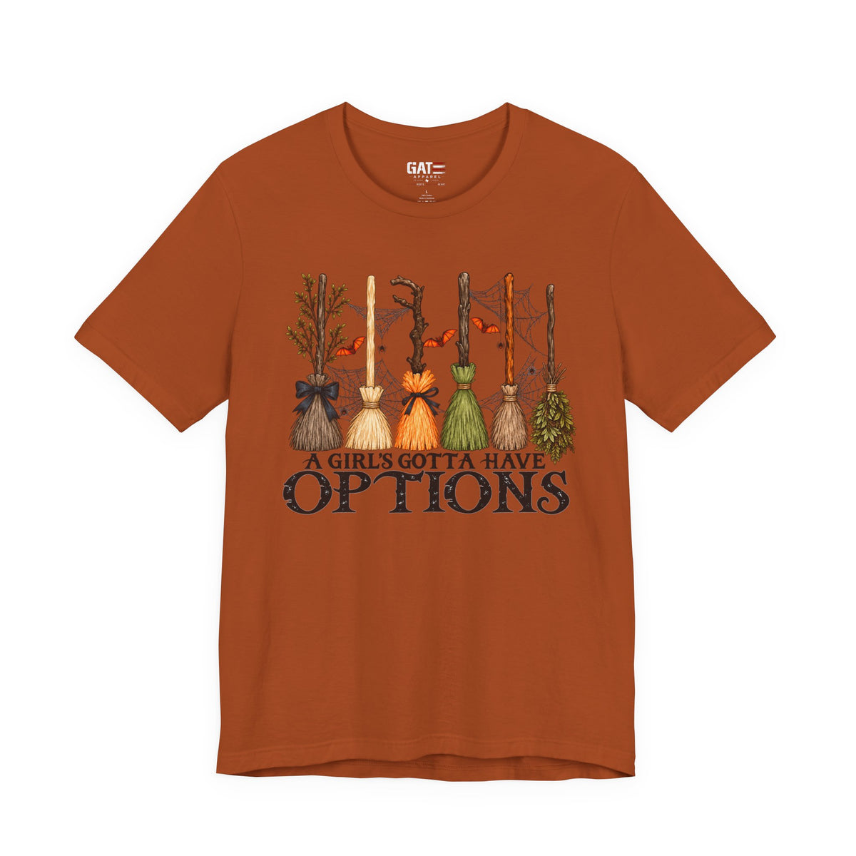 A Girl's Gotta Have Options Witch Brooms T-Shirt - product image 10