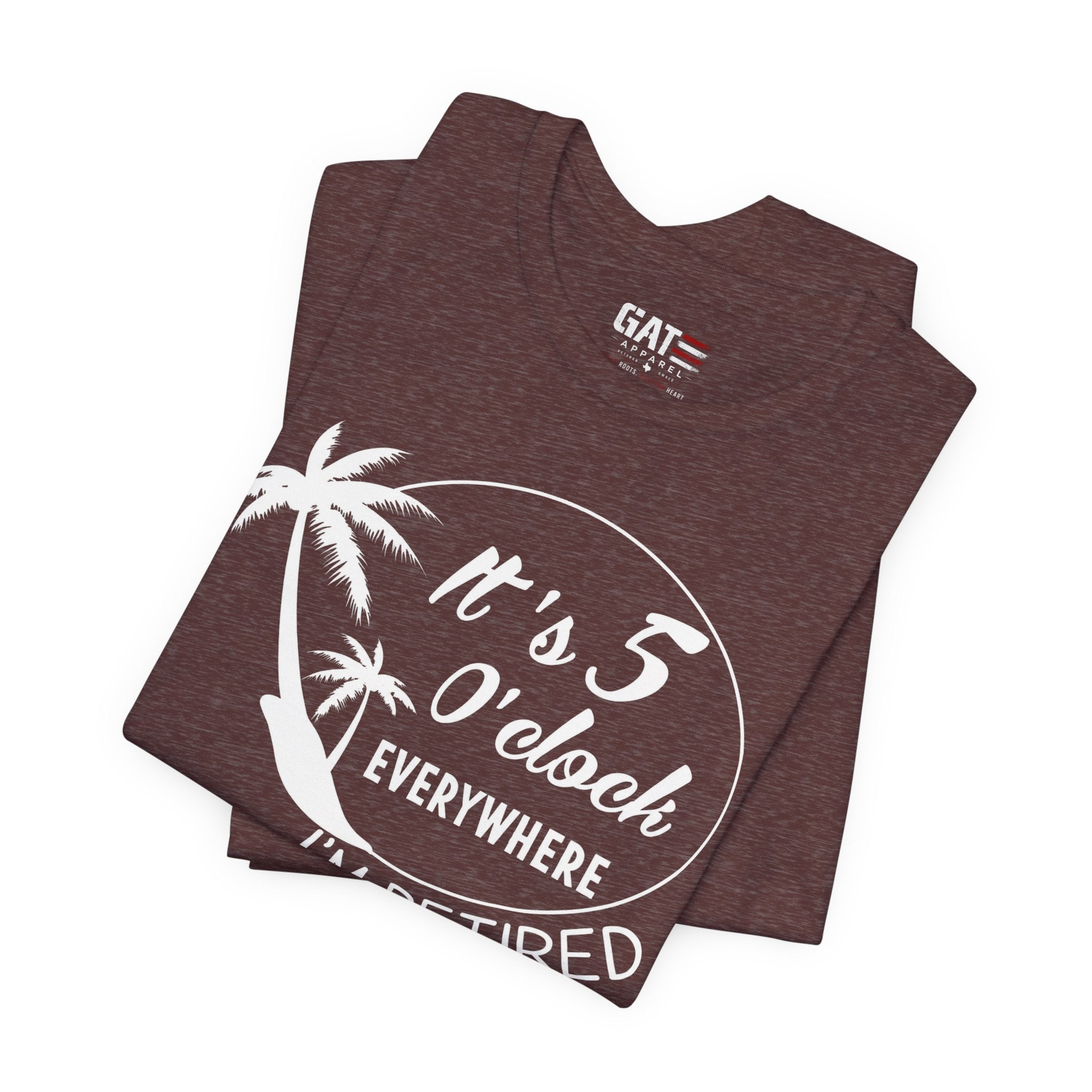 Retired Vibes Tee – "It's 5 O'Clock Everywhere I'm Retired" Palm Tree T-Shirt