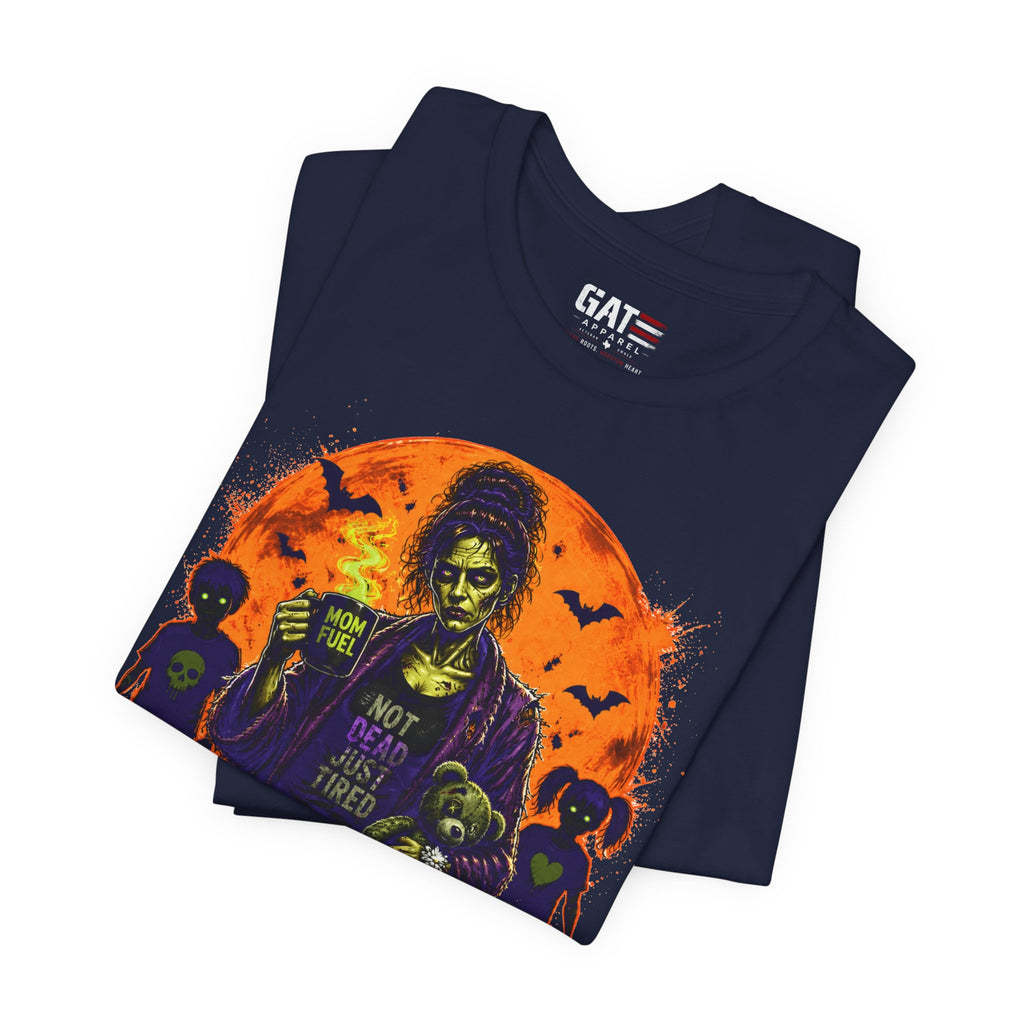 Mombie Halloween T-Shirt — 'Not Dead Just Tired' Mom Zombie Tee