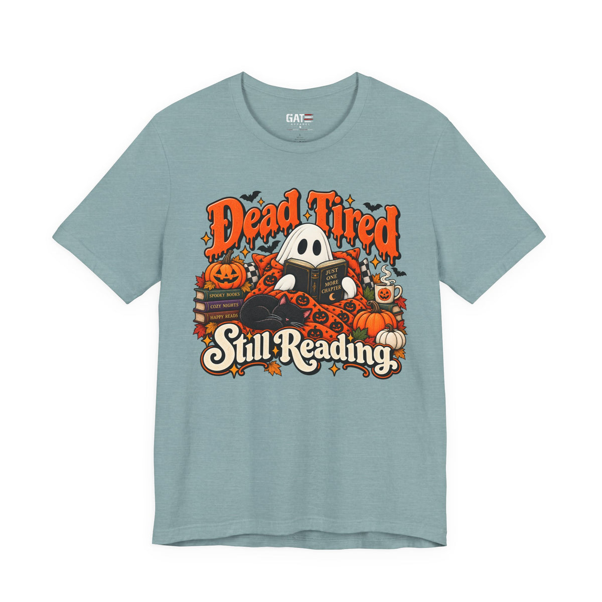 Dead Tired Still Reading Halloween Shirt | Book Lover Tee