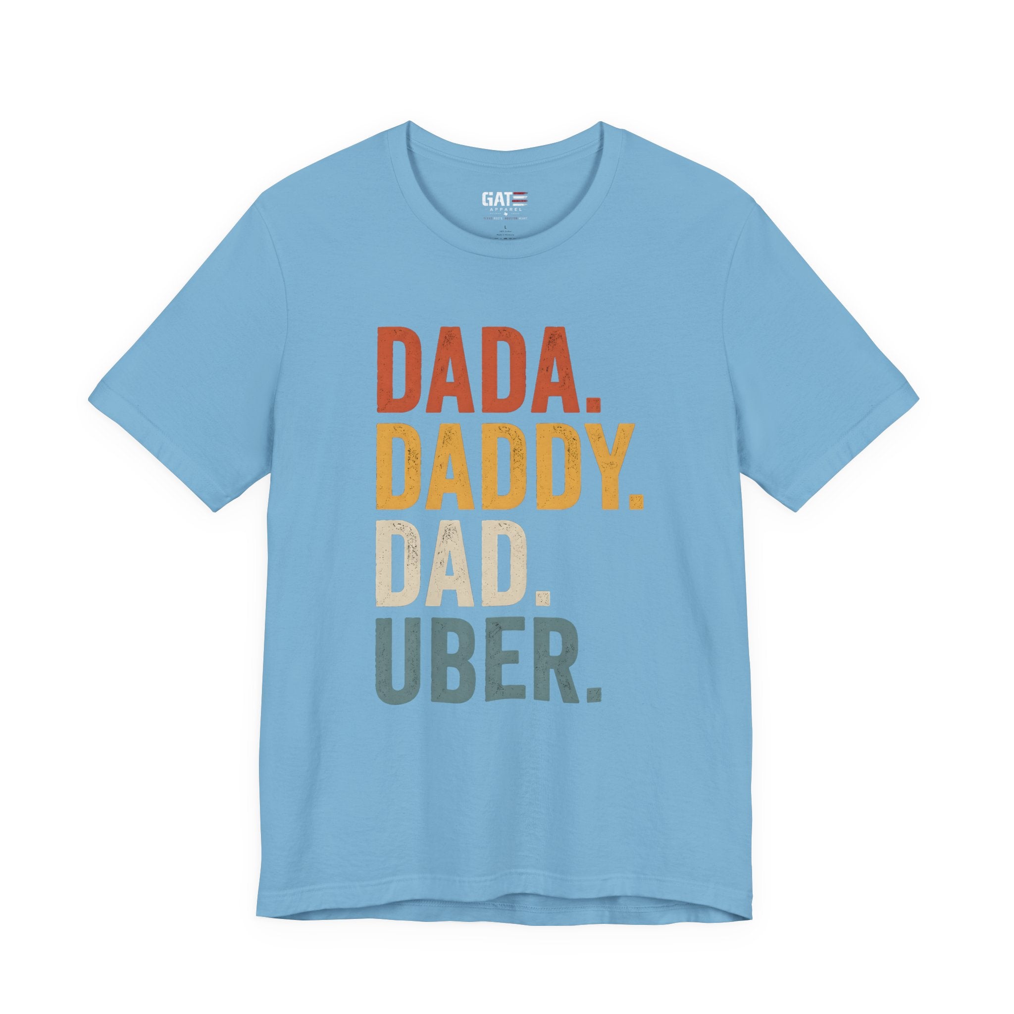 Dada Daddy Dad Uber Funny Father Shirt, Dad Life Tee, Gift for Dad, Father's Day Shirt, New Dad Gift, Dad Humor T Shirt