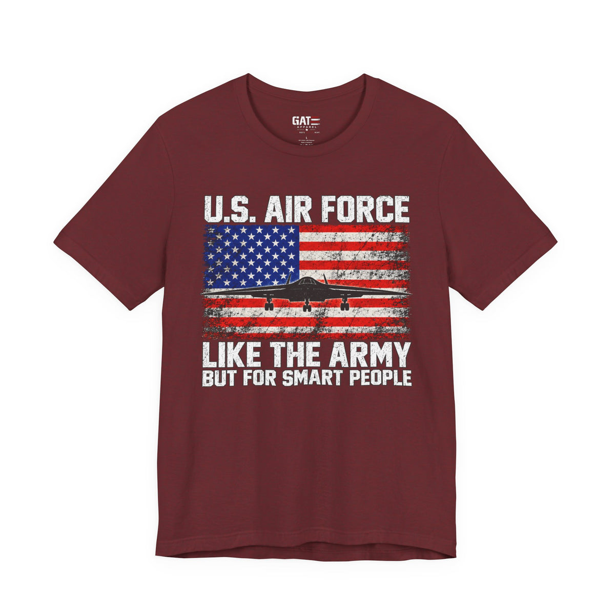Air Force "Like the Army But for Smart People" T-Shirt