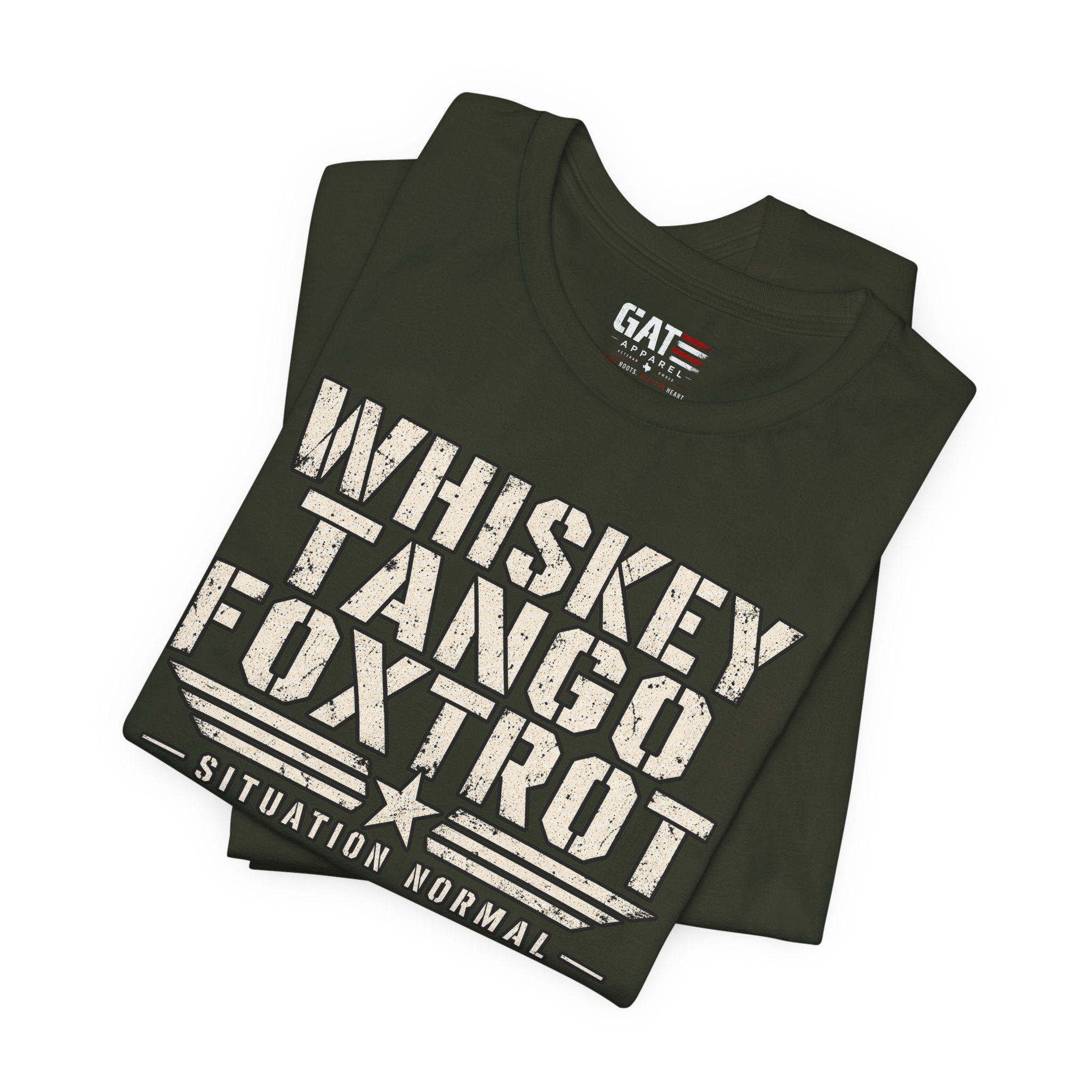 Whiskey Tango Foxtrot Tee — "Situation Normal" Military