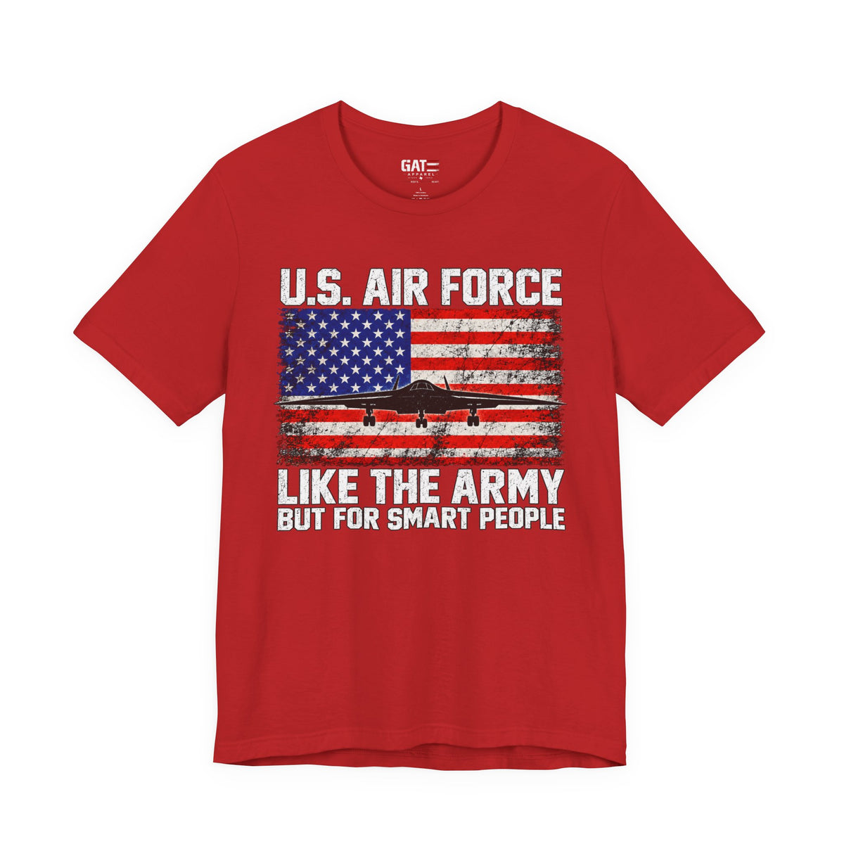 Air Force "Like the Army But for Smart People" T-Shirt