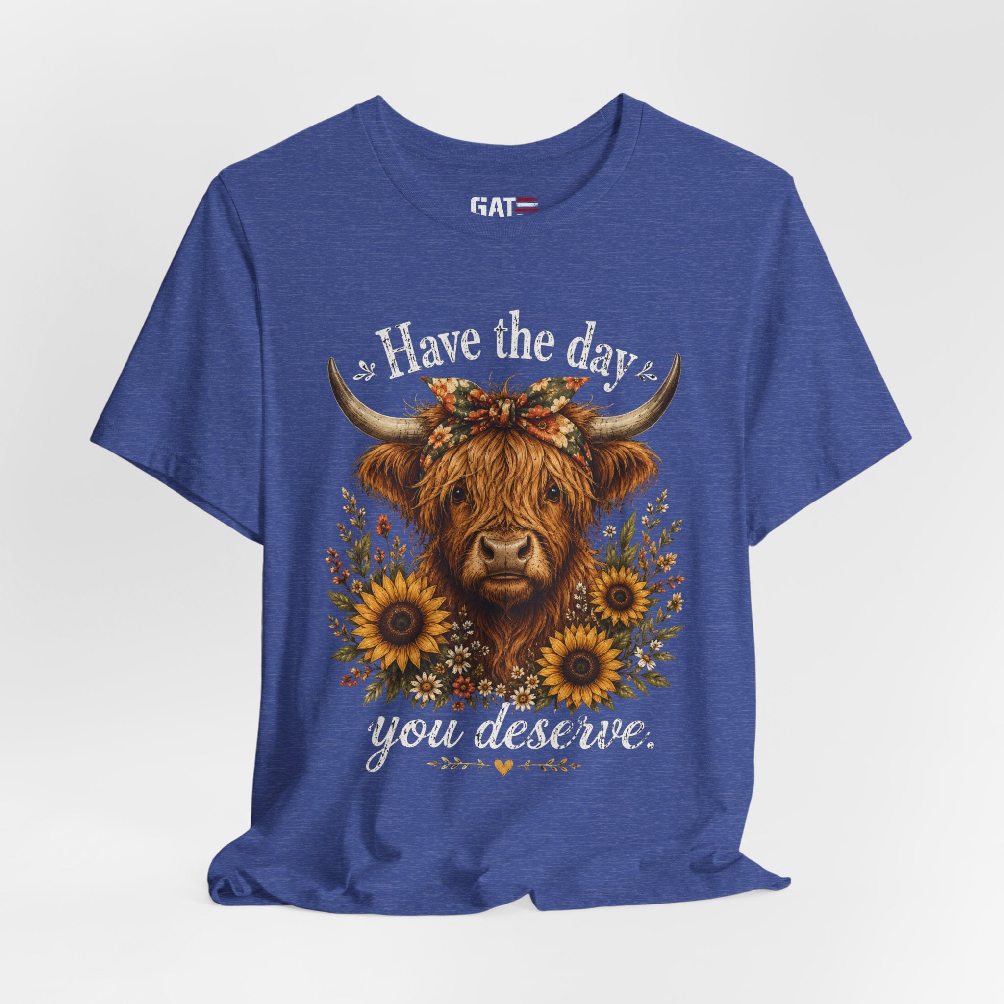 Have the Day You Deserve Highland Cow Shirt, Funny Cowgirl Tee, Western Sunflower Shirt, Sarcastic Country Graphic Gift