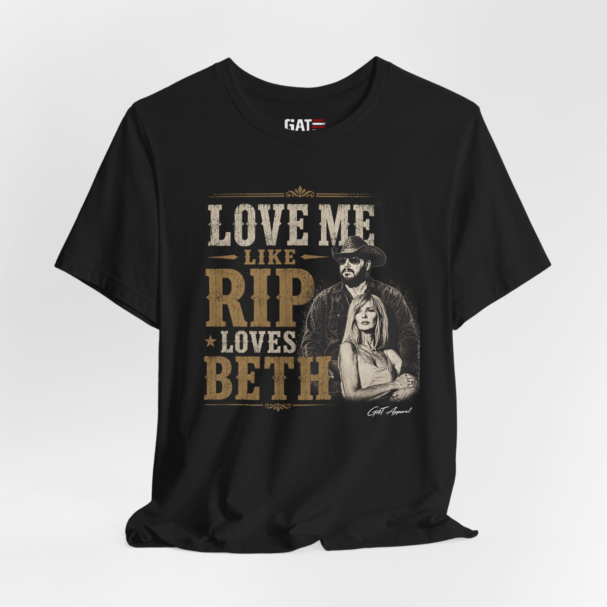 Love Me Like Rip Loves Beth Shirt | Dutton Ranch | Yellowstone Inspired Shirt