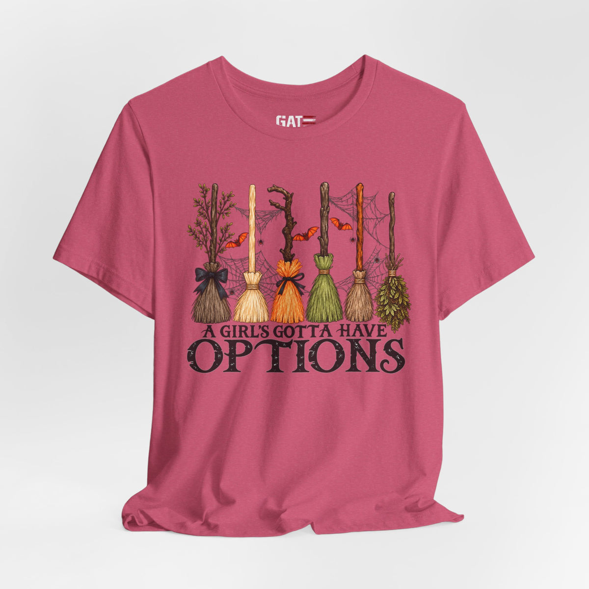 A Girl's Gotta Have Options Witch Brooms T-Shirt - product image 35