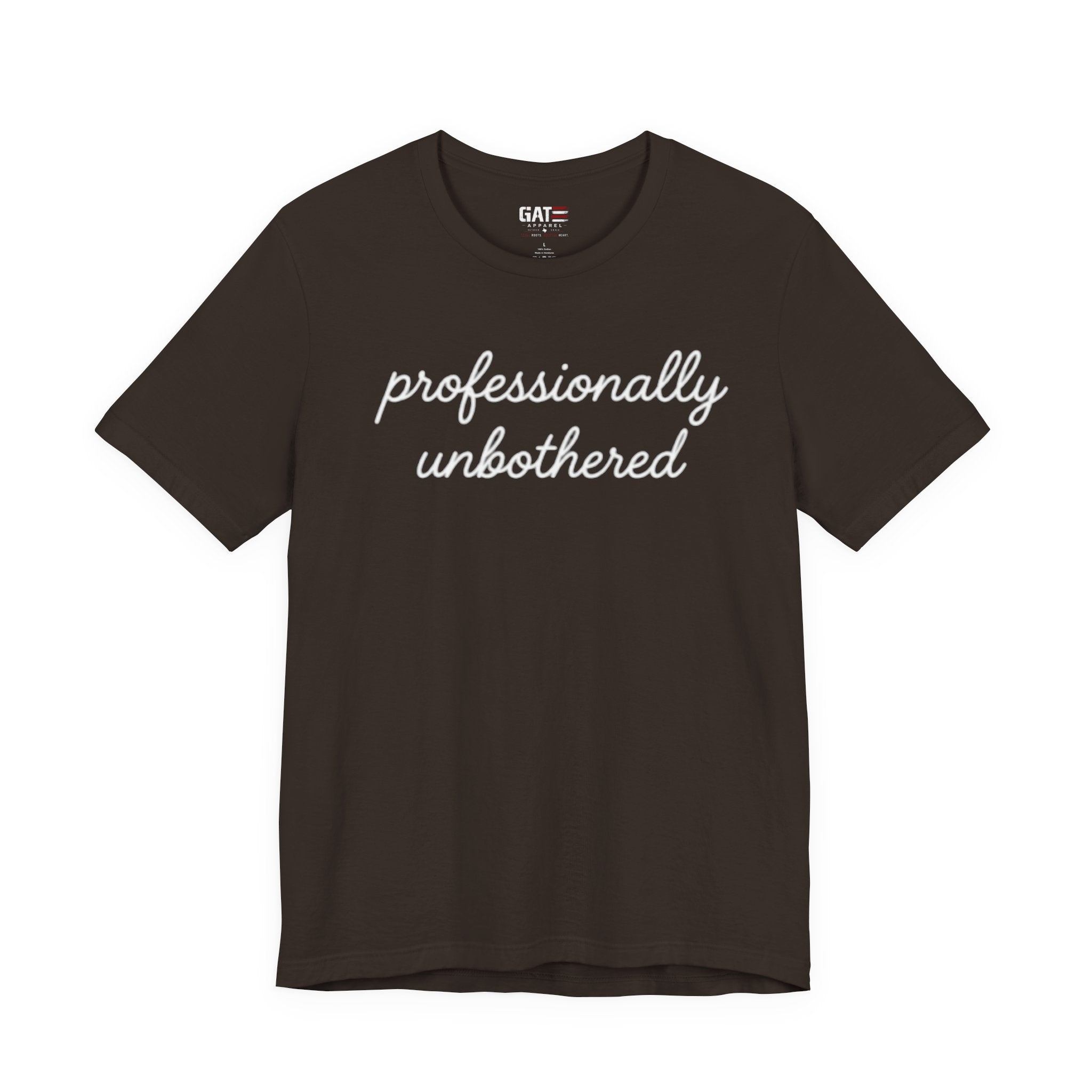 Professionally Unbothered Shirt, Funny Sarcastic Tee, Introvert Shirt, Minimalist Script Tee, Trendy Graphic Tee