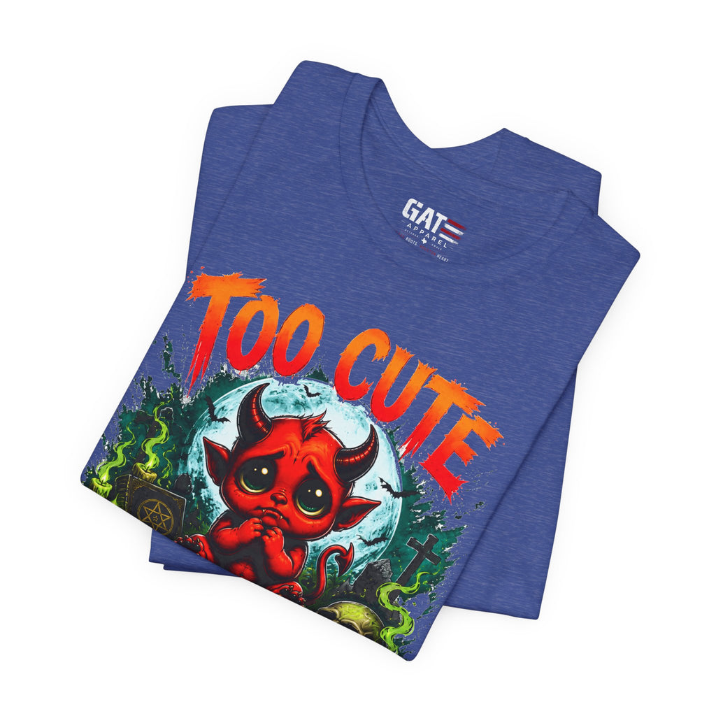 Too Cute to Exorcise T-Shirt — Cute Devil Graphic Tee (Halloween)