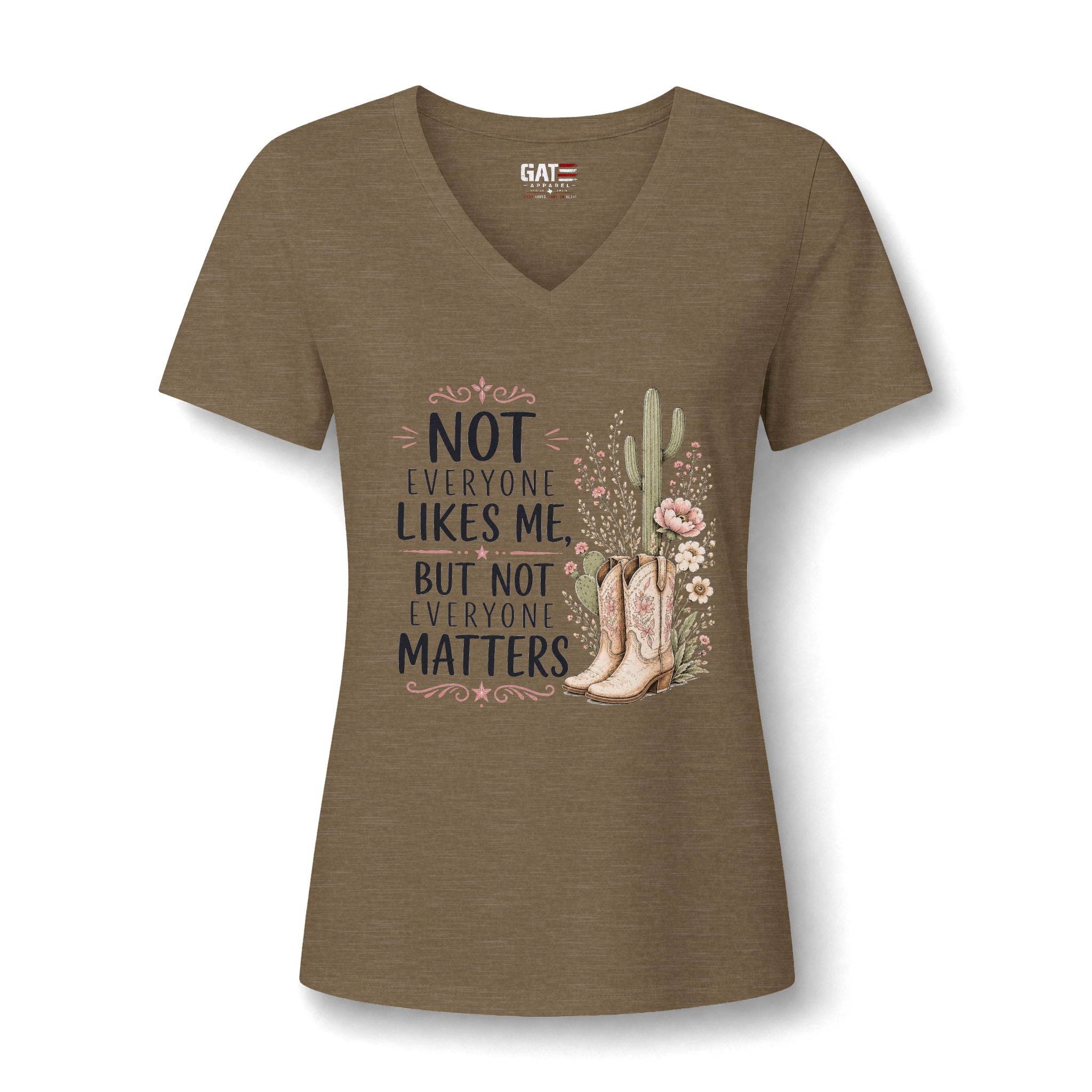 Beth Dutton Women's V-Neck Tee - "Not Everyone Likes Me, But Not Everyone Matters" Western Cactus Boots Design