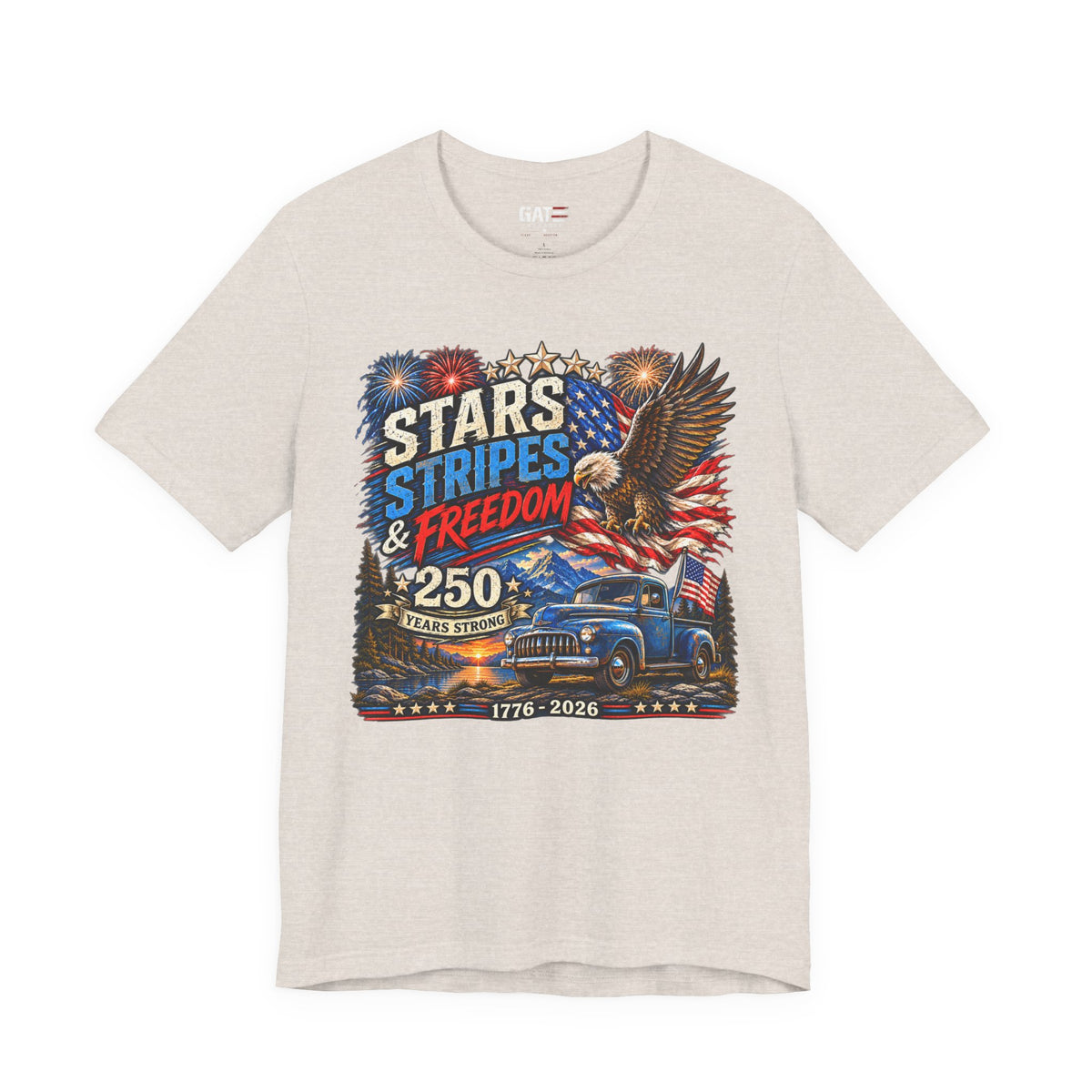Stars Stripes & Freedom 250th Anniversary Shirt | Patriotic Tee