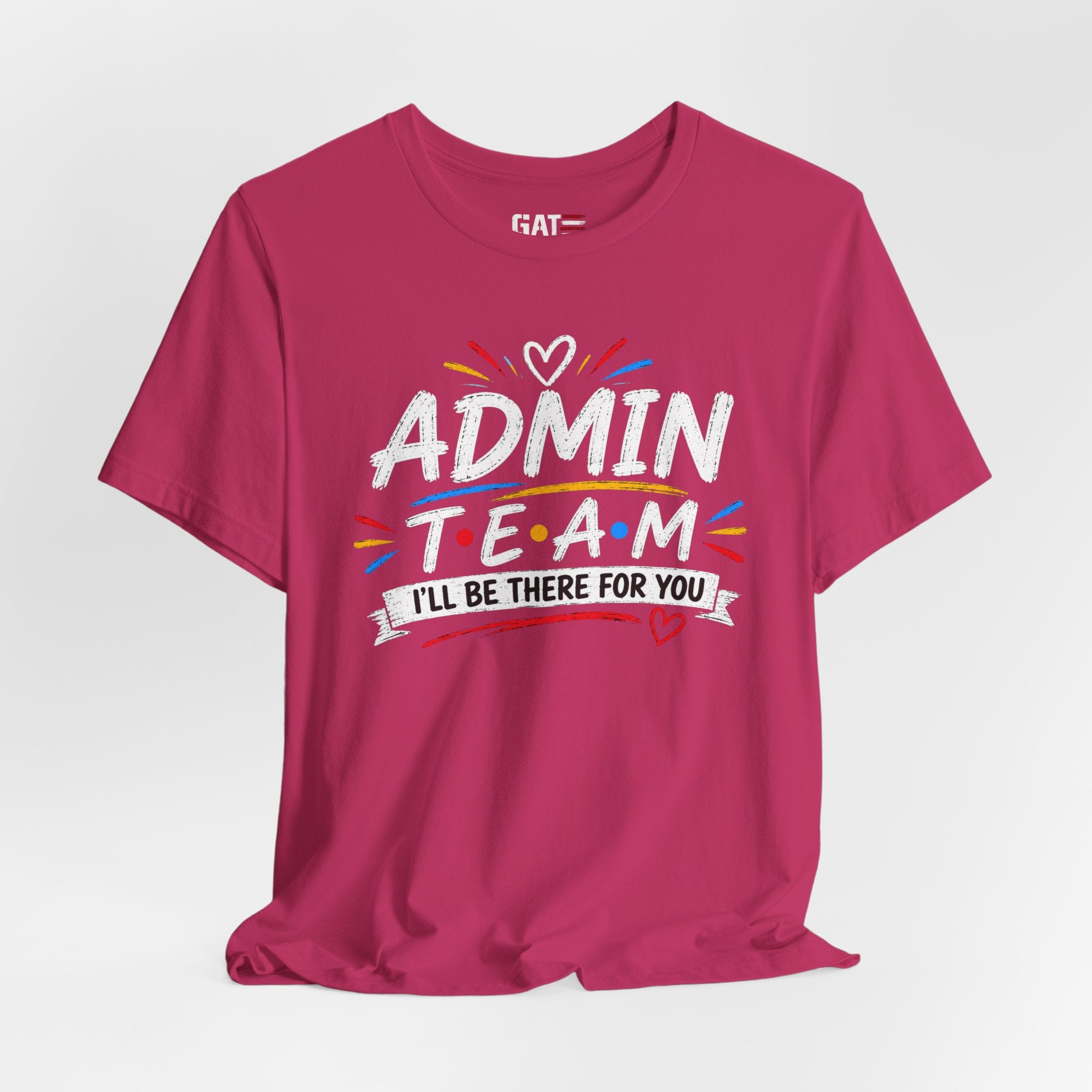 Admin Team Tee, Teacher Squad Shirt, School Administration Shirt, Grade Level Team Gift, School Staff Apparel, Friends Theme