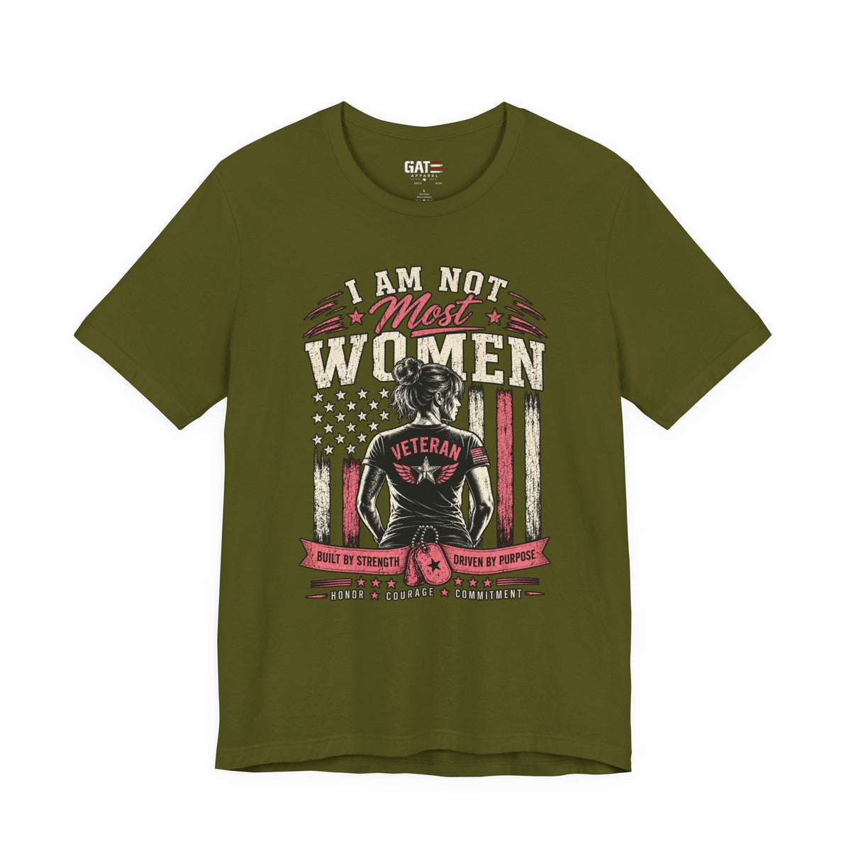 I Am Not Most Women Female Veteran Shirt | Patriotic Tee