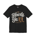 Howdy Ya Cowboy T‑Shirt – Western Boots Graphic Tee