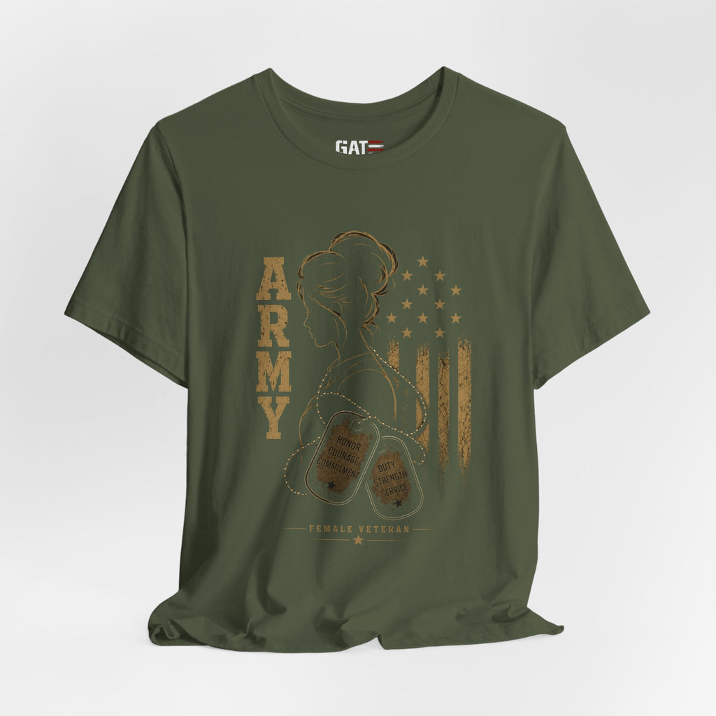 Female Army Veteran Shirt, Women Veteran Tee, Patriotic Military Shirt for Women, Army Mom Gift, Veteran Pride Shirt, Female Veteran Apparel