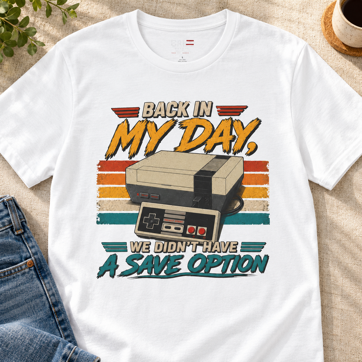 Back in My Day No Save Option Shirt | Retro Gamer Tee — close-up lifestyle flat lay