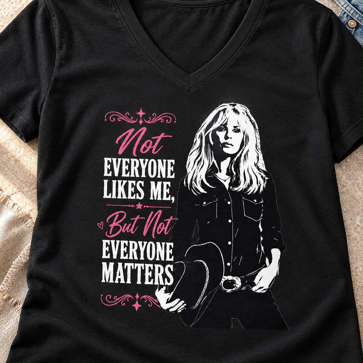 Not Everyone Likes Me V-Neck Shirt | Western Tee — close-up lifestyle flat lay