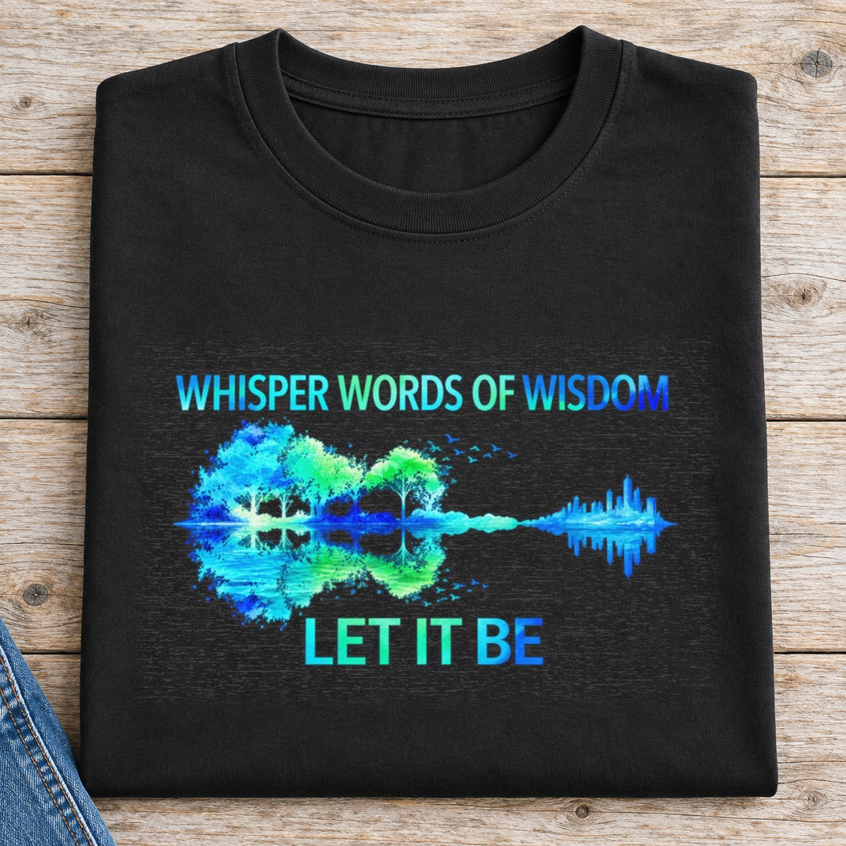 Let It Be Guitar Tee — 'Whisper Words of Wisdom' Music Lover T‑Shirt — folded shirt with original artwork