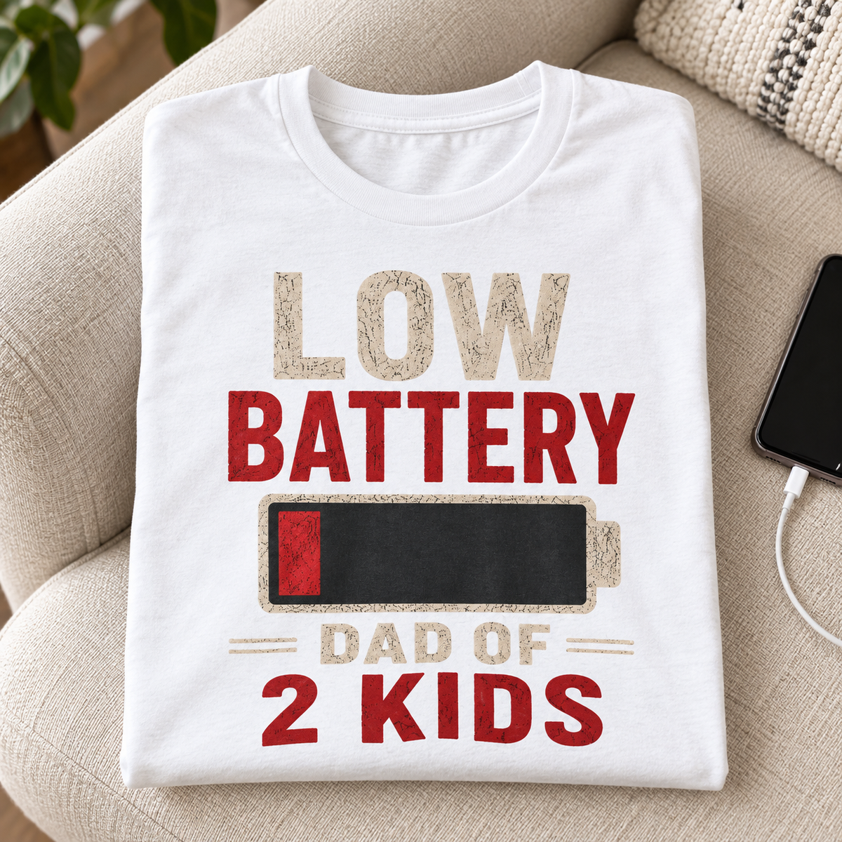 Low Battery Dad of 2 Kids Shirt | Funny Dad Tee — folded shirt lifestyle mockup