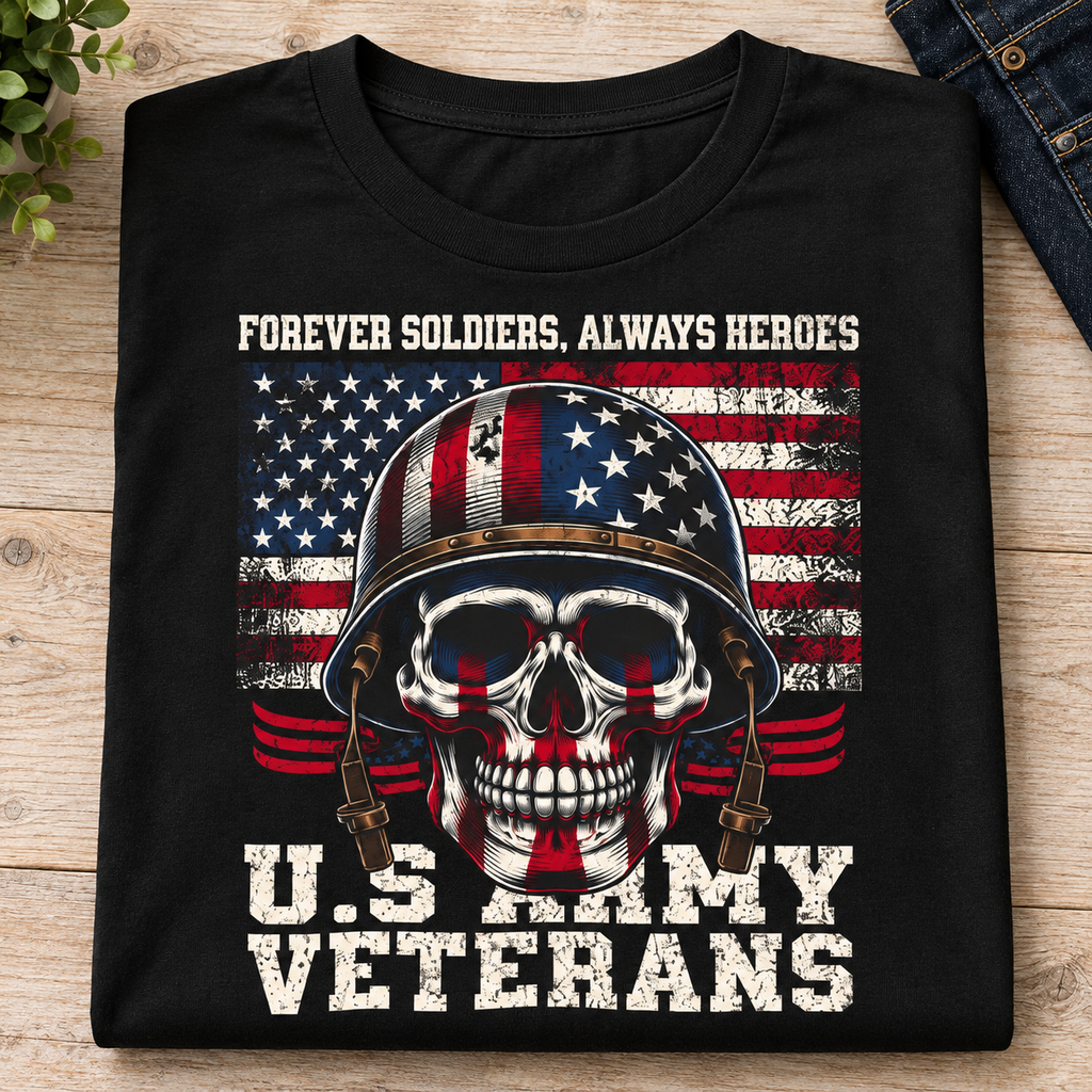 US Army Veteran Shirt | Forever Soldiers Always Heroes — folded product mockup