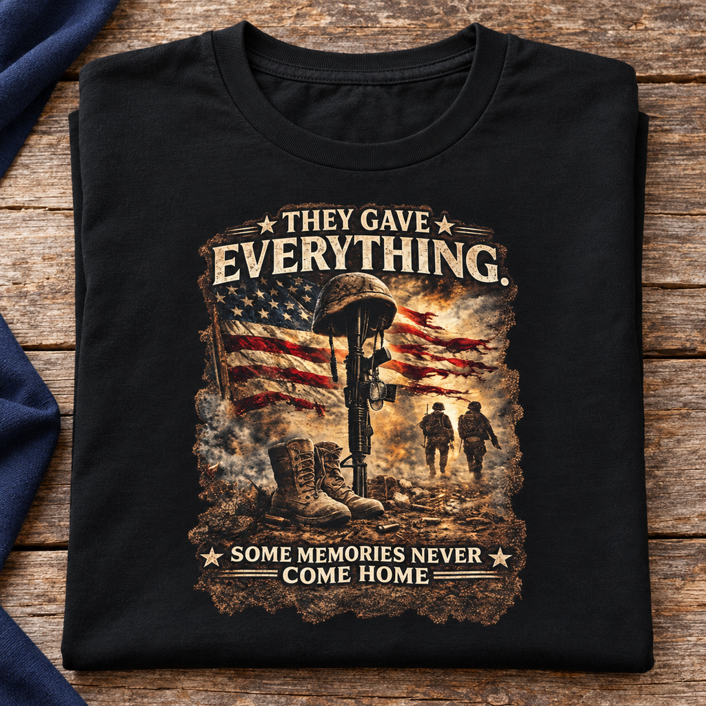 They Gave Everything Memorial Shirt | Veteran Tribute Tee — folded product mockup