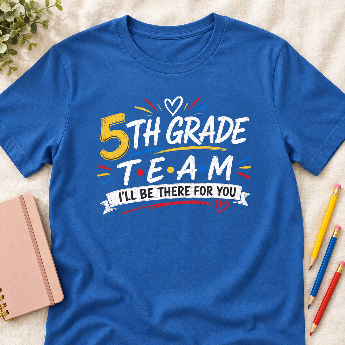 Fifth Grade Teacher Team Shirt | Retro Sitcom Style Tee — layflat lifestyle mockup