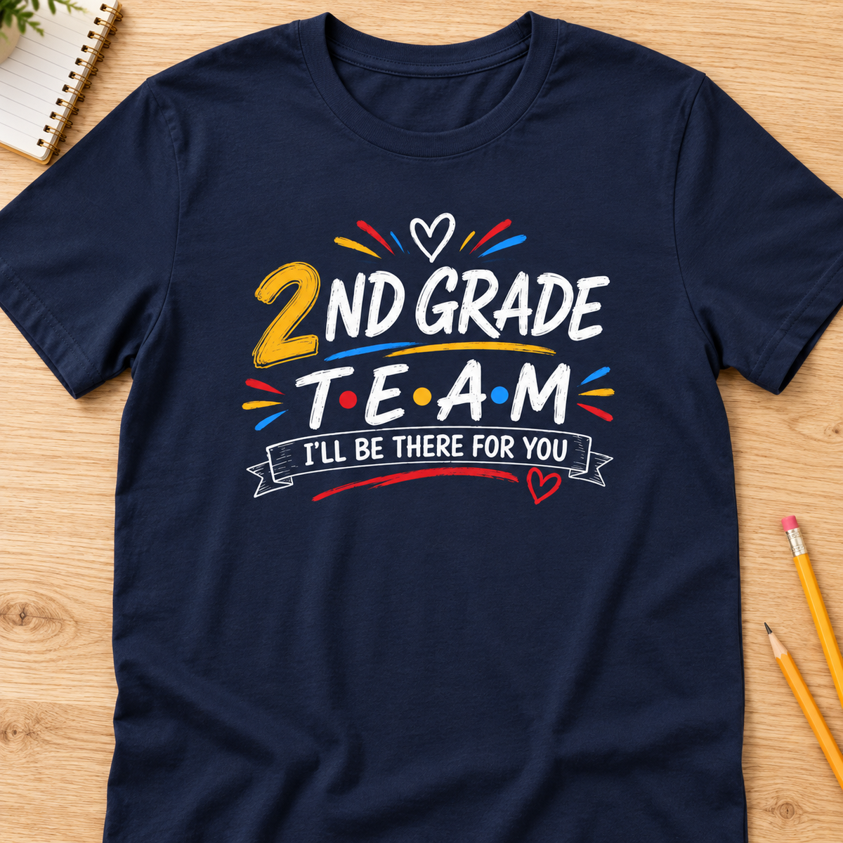 Second Grade Teacher Team Shirt | Retro Sitcom Style Tee — layflat lifestyle mockup